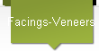 Facings-Veneers